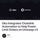 Oku Integrates Chainlink Automation to Help Power Limit Orders on Uniswap v3
