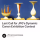 Last Call for JPG's Dynamic Canon Exhibition Contest