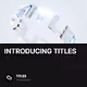 INTRODUCING TITLES