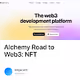Alchemy Road to Web3 NFT - CDMZRgdm7E