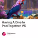 Having A Dive In PoolTogether V5