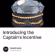 Introducing the Captain's Incentive
