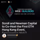 Scroll and Newman Capital to Co-Host the First ETH Hong Kong Event,  Empowering Web3 Build