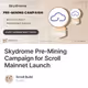 Skydrome Pre-Mining Campaign for Scroll Mainnet Launch