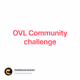 OVL Community challenge