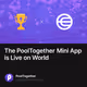 The PoolTogether Mini App is Live on World