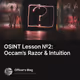 OSINT Lesson №2: Occam’s Razor & Intuition