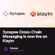 Synapse Cross-Chain Messaging is now live on Klaytn