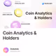 Coin Analytics & Holders