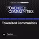 Tokenized Communities