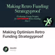 Making Optimism Retro Funding Strategyproof