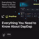 Everything You Need to Know About DapDap
