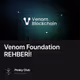Venom Foundation REHBERİ!