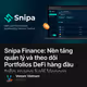 Snipa Finance: Nền tảng quản lý và theo dõi Portfolios DeFi hàng đầu trên mạng lưới Venom