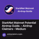 StarkNet Mainnet Potential Airdrop Guide. - Airdrop Claimers - Medium