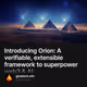 Introducing Orion: A verifiable, extensible framework to superpower web3 & AI