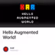 Hello Augmented World!