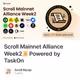 Scroll Mainnet Alliance Week2📜 Powered by TaskOn