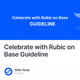 Celebrate with Rubic on Base Guideline
