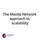 The Mantle Network approach to scalability
