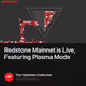 Redstone Mainnet is Live, Featuring Plasma Mode