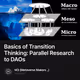 Basics of Transition Thinking: Parallel Research to DAOs