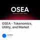 OSEA - Tokenomics, Utility, and Market