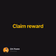 Claim reward