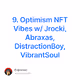 9. Optimism NFT Vibes w Jrocki Abraxas DistractionBoy VibrantSoul
