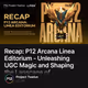 Recap: P12 Arcana Linea Editorium - Unleashing UGC Magic and Shaping the Lanscape of Auton