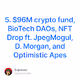 5. 96M crypto fund BioTech DAOs NFT Drop ft. JpegMogul D. Morgan and Optimistic Apes
