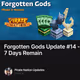 Forgotten Gods Update #14 - 7 Days Remain