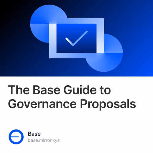 The Base Guide to Governance Proposals