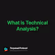 What is Technical Analysis