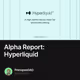 Alpha Report: Hyperliquid