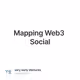 Mapping Web3 Social