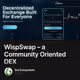 WispSwap – a Community Oriented DEX