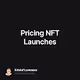 Pricing NFT Launches