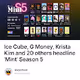 Ice Cube, G Money, Krista Kim and 20 others headline 'Mint' Season 5