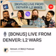🎙️ [BONUS] LIVE FROM DENVER: L2 WARS