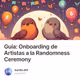Guía: Onboarding de Artistas a la Randomness Ceremony