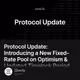 Protocol Update: Introducing a New Fixed-Rate Pool on Optimism & Updated Timelock Period