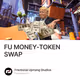 FU MONEY-TOKEN SWAP