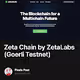 Zeta Chain by ZetaLabs Goerli Testnet
