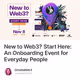 New to Web3? Start Here: An Onboarding Event for Everyday People