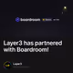 Layer3 has partnered with Boardroom!