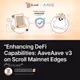 "Enhancing DeFi Capabilities: AaveAave v3 on Scroll Mainnet Edges Closer"