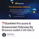 🪂StarkNet Pro score & Braavossian Odyssey By Braavos wallet ( oG role )(Starknet airdrop a
