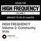 HIGH FREQUENCY Volume 2: Community Vote