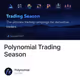 Polynomial Trading Season